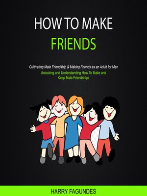 cover image of How to Make friends